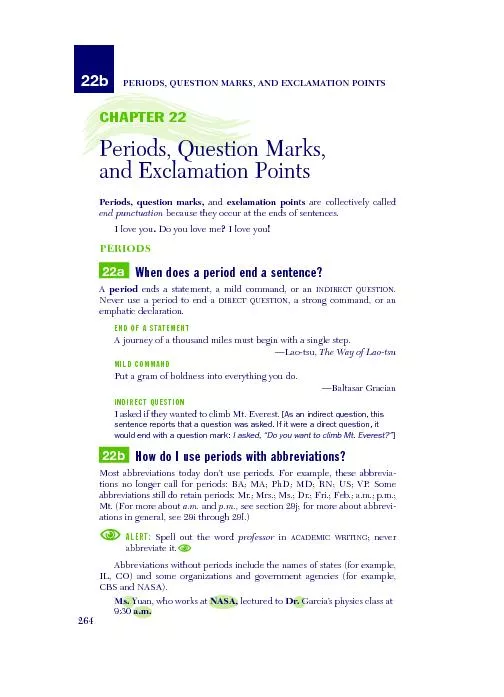 CHAPTER 22Periods, Question Marks,