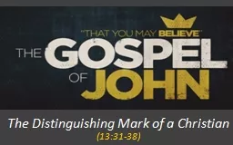 The Distinguishing Mark of a Christian