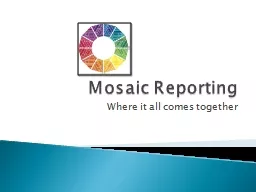 Mosaic Reporting