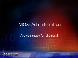 MOSS Administration
