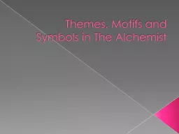 Themes, Motifs and Symbols in The Alchemist