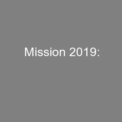 Mission 2019: