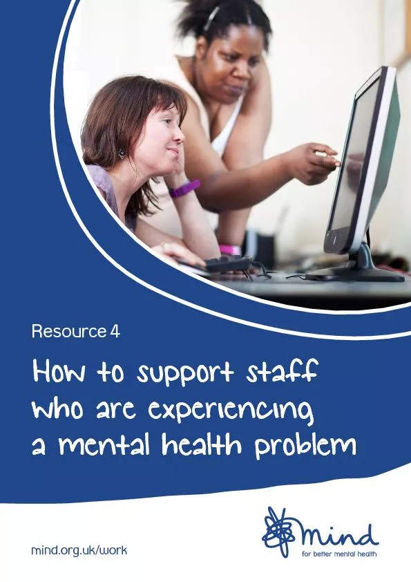 Resource 4How to support staff who are experiencing a mental health pr