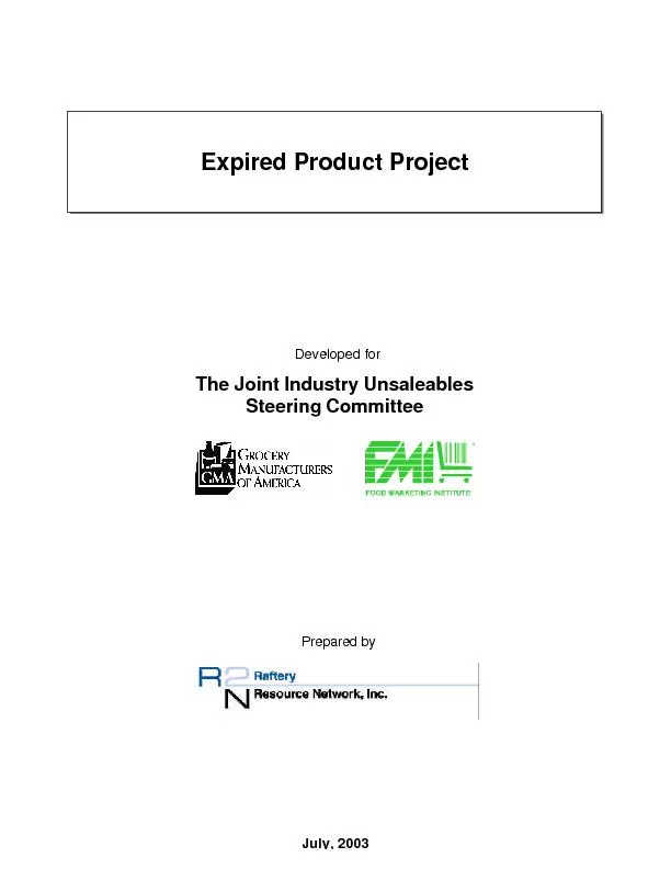 Expired Product Project             Developed for  The Joint Industry