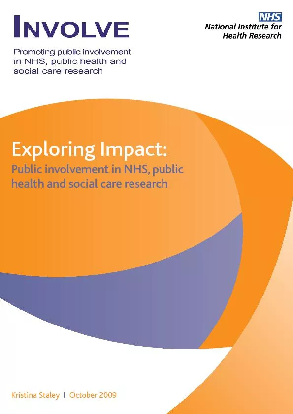 Exploring Impact:Public involvement in NHS, publichealth and social ca
