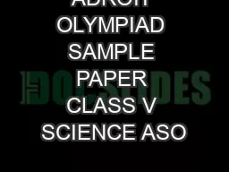 ADROIT OLYMPIAD SAMPLE PAPER CLASS V SCIENCE ASO