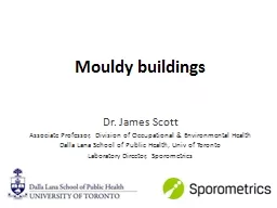 Mouldy buildings