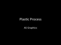 Plastic Process