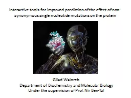 Interactive tools for improved prediction of the effect of