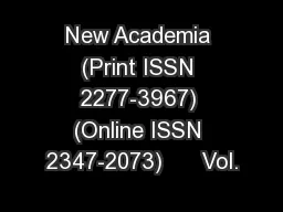 New Academia (Print ISSN 2277-3967) (Online ISSN 2347-2073)      Vol.