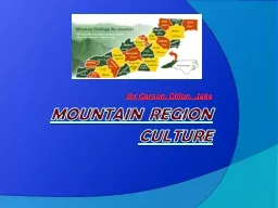 Mountain Region Culture