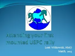Attending your first mounted USPC rally