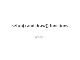s etup() and draw()