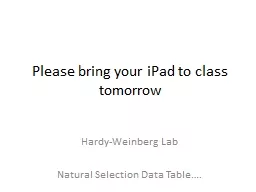 Please bring your iPad to class tomorrow