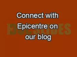 Connect with Epicentre on our blog