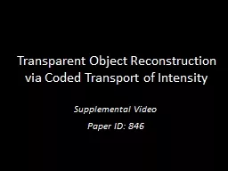Transparent Object Reconstruction