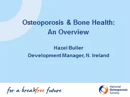 Osteoporosis & Bone Health: