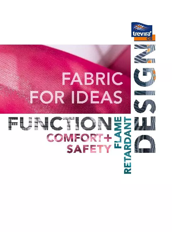 Guaranteed safeTextiles have an important role to play in interior des