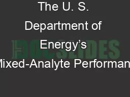 The U. S. Department of Energy’s Mixed-Analyte Performanc