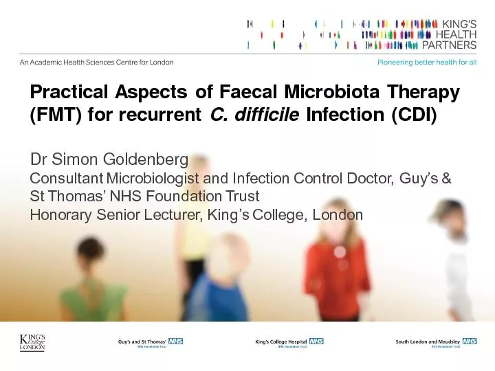 Practical Aspects of Faecal Microbiota Therapy