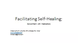 Facilitating Self-Healing;