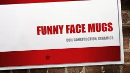 Funny face mugs