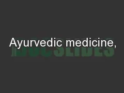 Ayurvedic medicine,