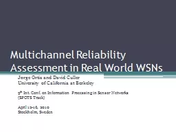 Multichannel Reliability Assessment in Real World WSNs