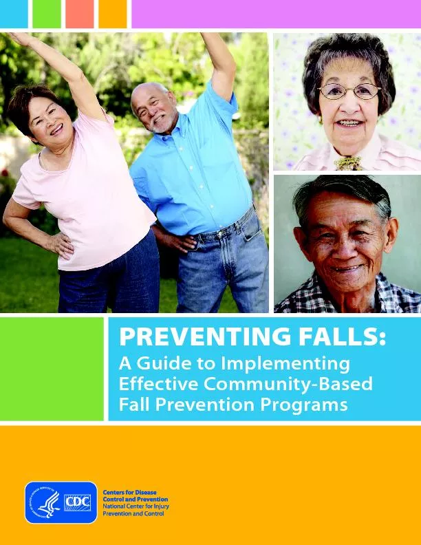 A GUIDE TO IMPLEMENTING EFFECTIVE COMMUNITYBASED FALL PREVENTION PROG