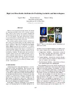 High Level Describable Attributes for Predicting Aesthetics and Interestingness Sagnik