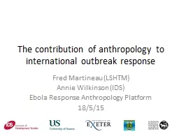 The contribution of anthropology to international outbreak