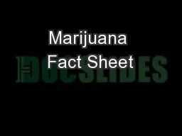Marijuana Fact Sheet