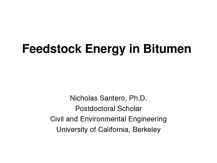 Feedstock Energy in Bitumen