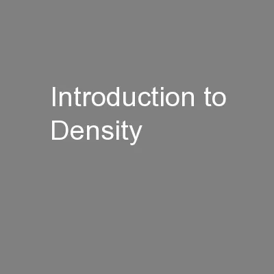 Introduction to Density
