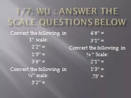 1/7: WU : Answer the scale questions below
