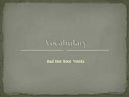 Red Hot Root Words