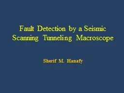 Fault Detection by a Seismic Scanning Tunneling