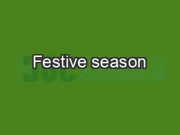 Festive season