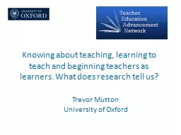 Knowing about teaching, learning to teach and beginning tea