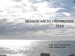 MISSION ARCTIC CROSSROADS
