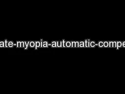 Neo-compensate-myopia-automatic-compensate-system