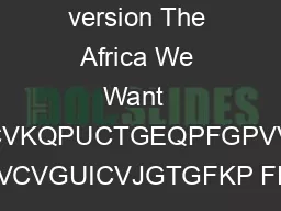 Popular version The Africa We Want  GPCKUUCPEGTGUGPVIGPGTCVKQPUCTGEQPFGPVVJCVVJGFGUVKPQHHTKECKU