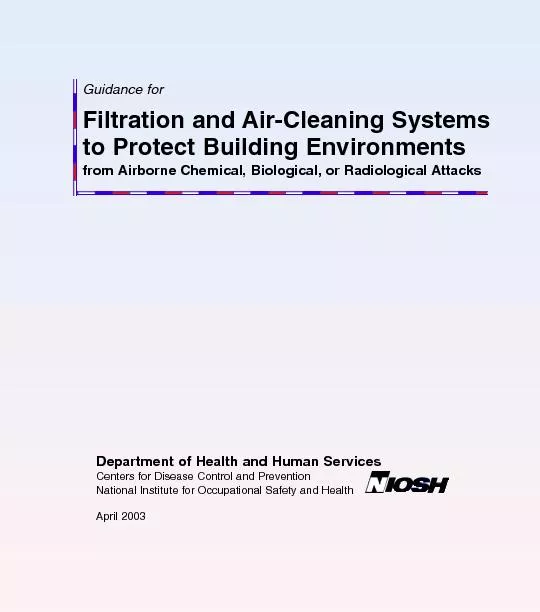Filtration and Air-Cleaning SystemsfromAirborne Chemical, Biological,