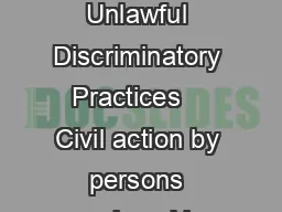 Chapter  Civil Action by Persons Aggrieved by Unlawful Discriminatory Practices    Civil action by persons aggrieved by unlawful discriminatory practices