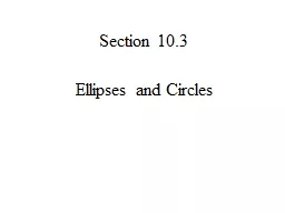 Ellipses and Circles