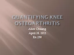 Quantifying knee osteoarthritis