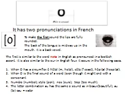 It has two pronunciations in French