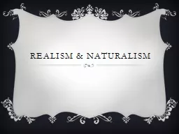 Realism & Naturalism