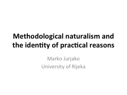 Methodological naturalism and the identity of practical rea