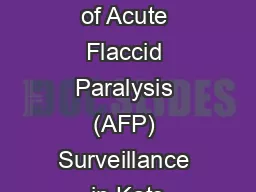 Rapid Assessment of Acute Flaccid Paralysis (AFP) Surveillance in Kats